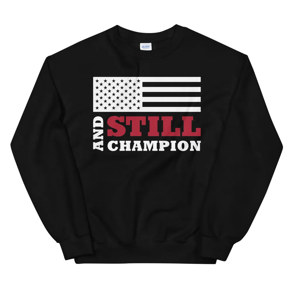 And Still Champion flag on front with ASC logo on back label women's sweatshirt