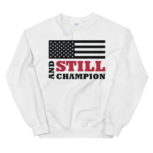 And Still Champion flag on front with ASC logo on back label women's sweatshirt