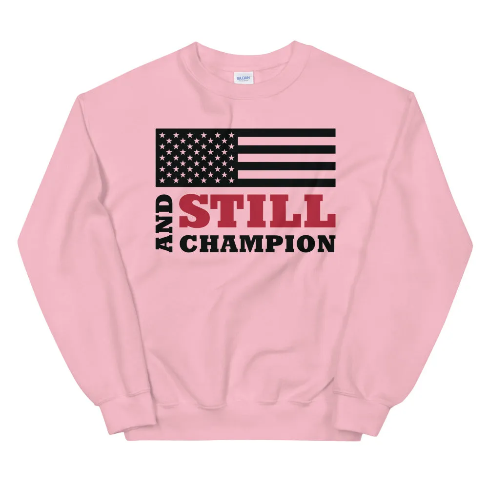 And Still Champion flag on front with ASC logo on back label women's sweatshirt