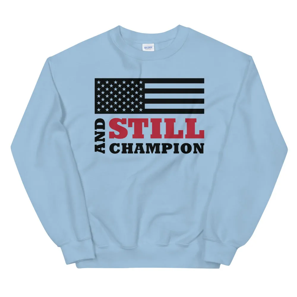 And Still Champion flag on front with ASC logo on back label women's sweatshirt