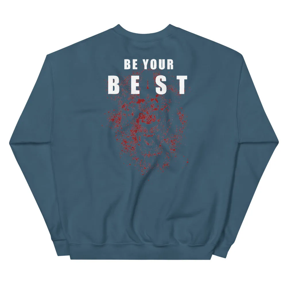 And Still Champion on front, Be Your Beast on back, women's sweatshirt