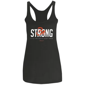 Be Strong | Ladies’ Racerback Tank