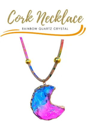 Cork Rainbow quartz crystal necklace