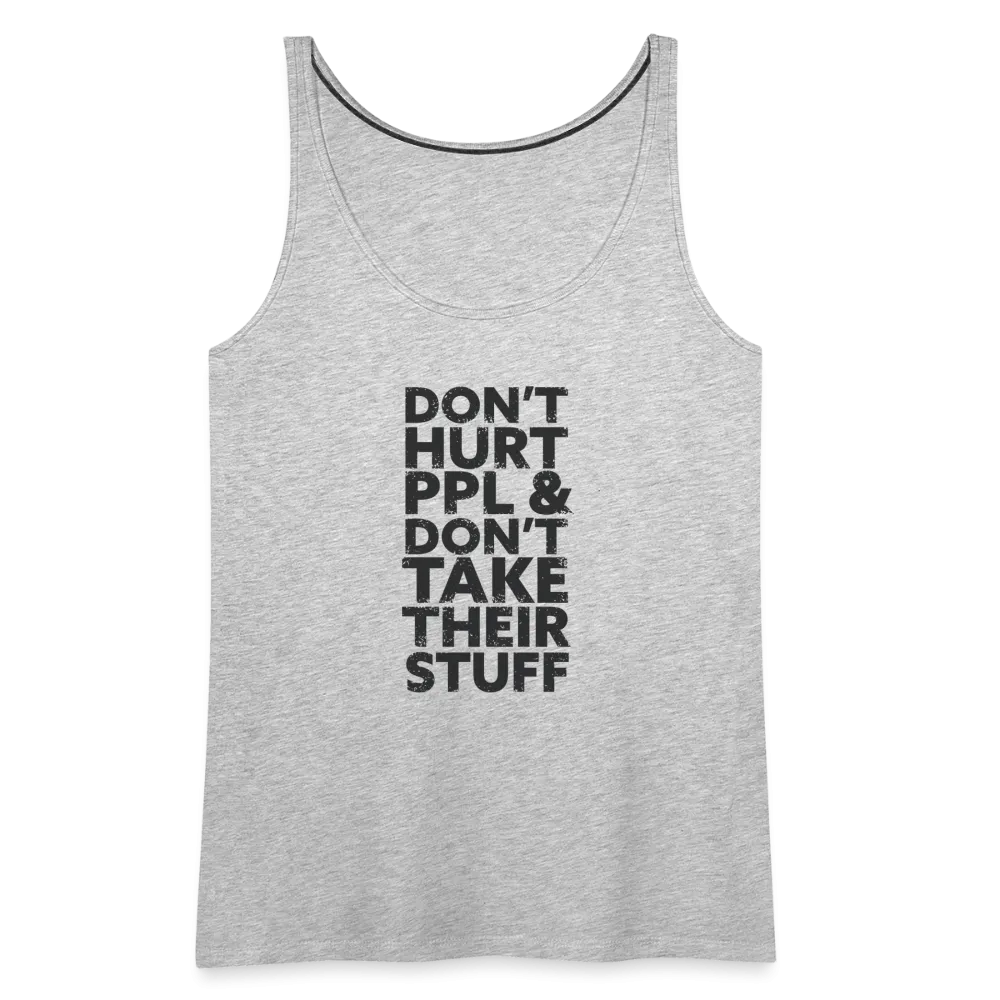 Don't Hurt People | Women's Tank