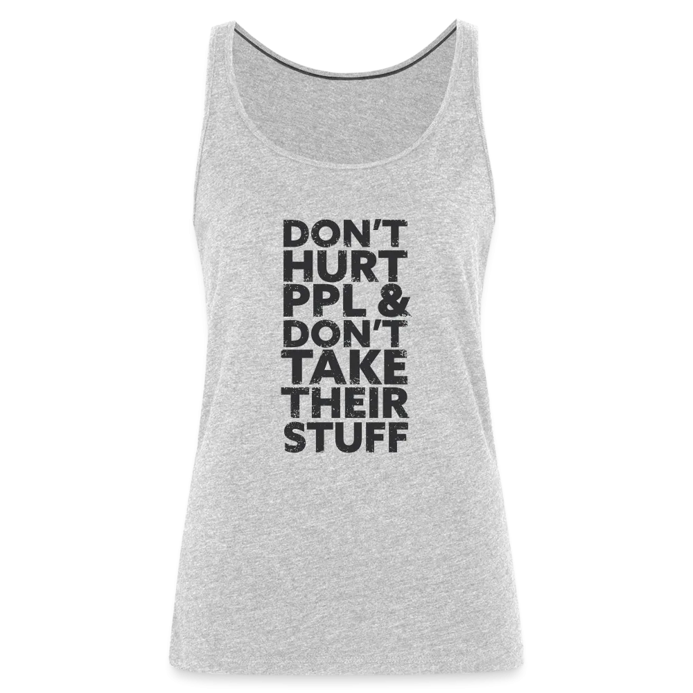 Don't Hurt People | Women's Tank