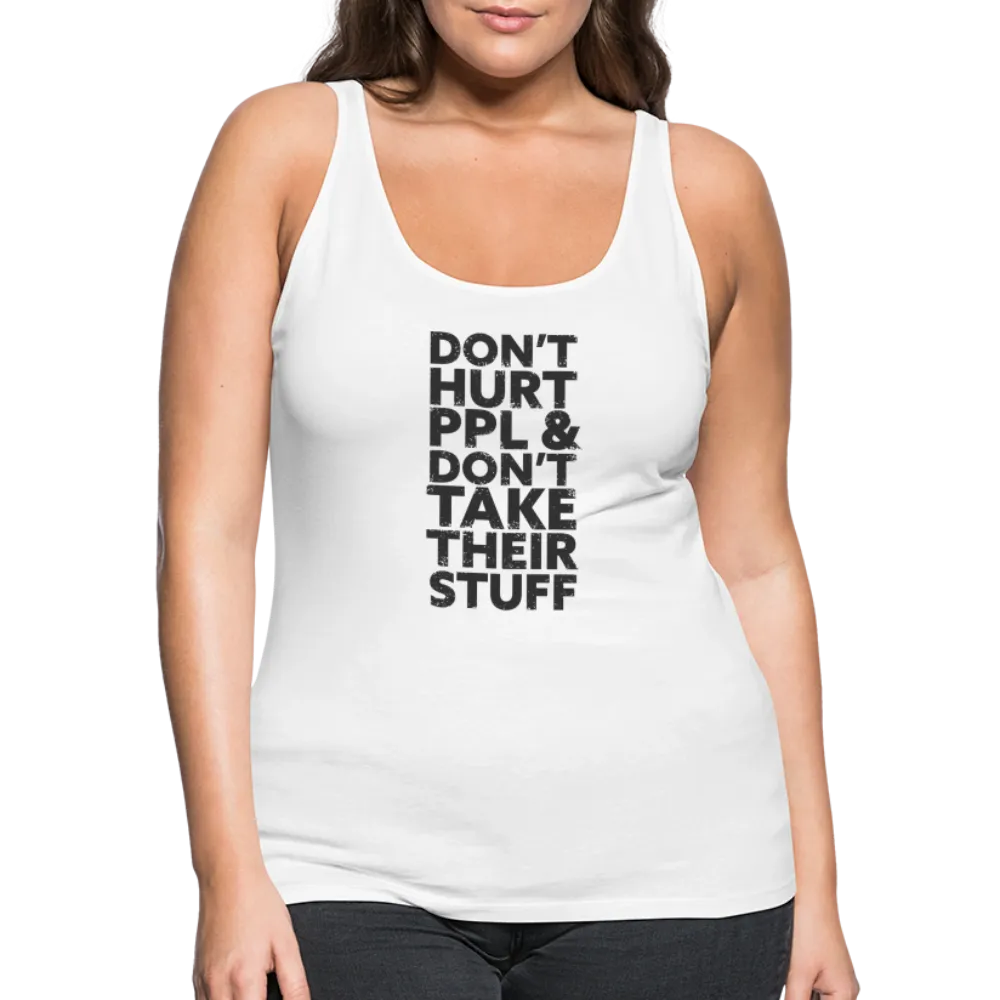 Don't Hurt People | Women's Tank
