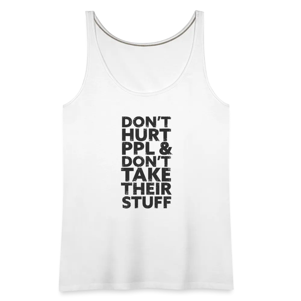 Don't Hurt People | Women's Tank