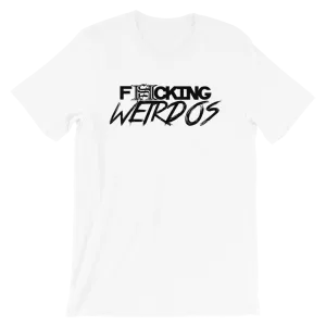 F*cking Weirdo Shirt (More Colors Available)