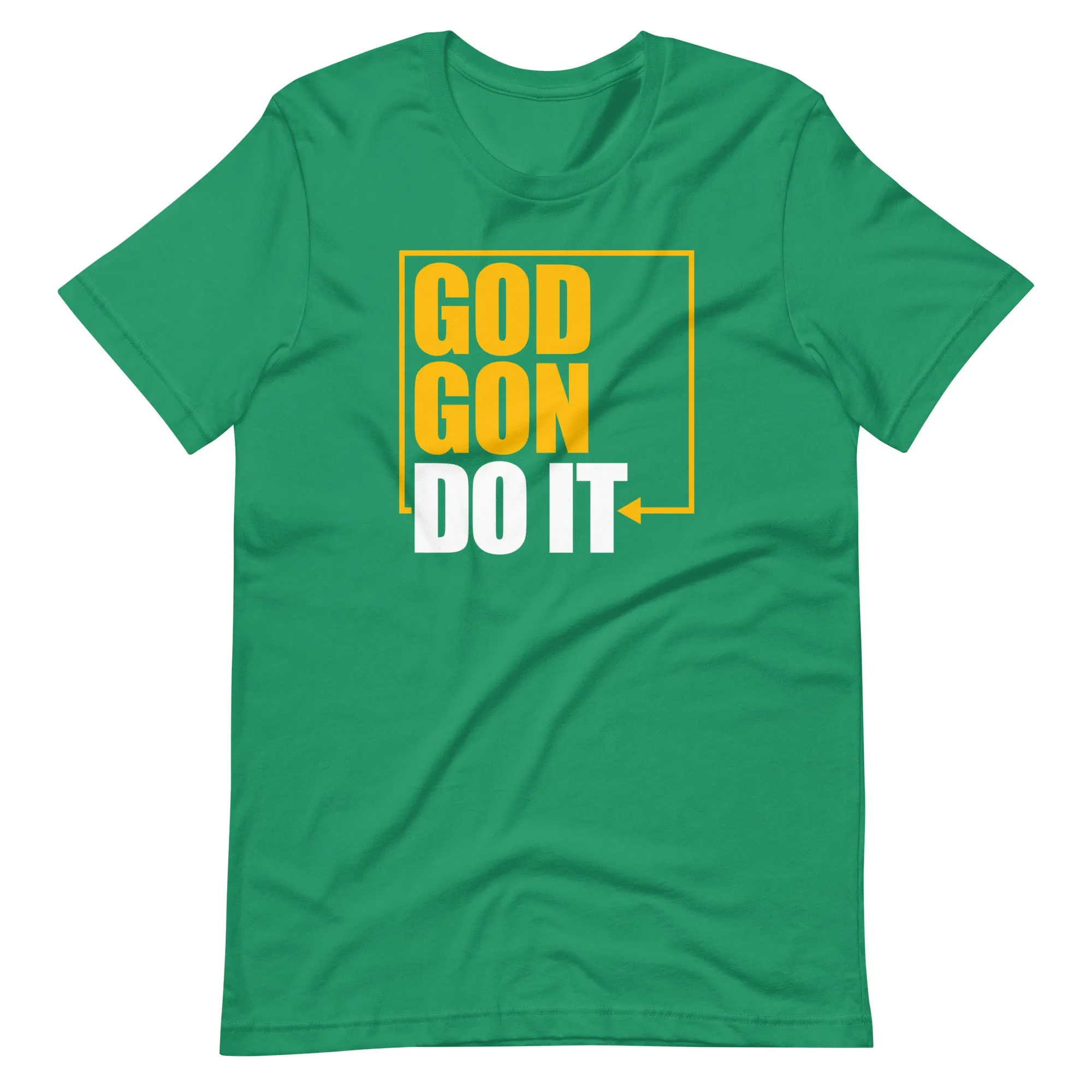 God Gon Do It! Women's t-shirt