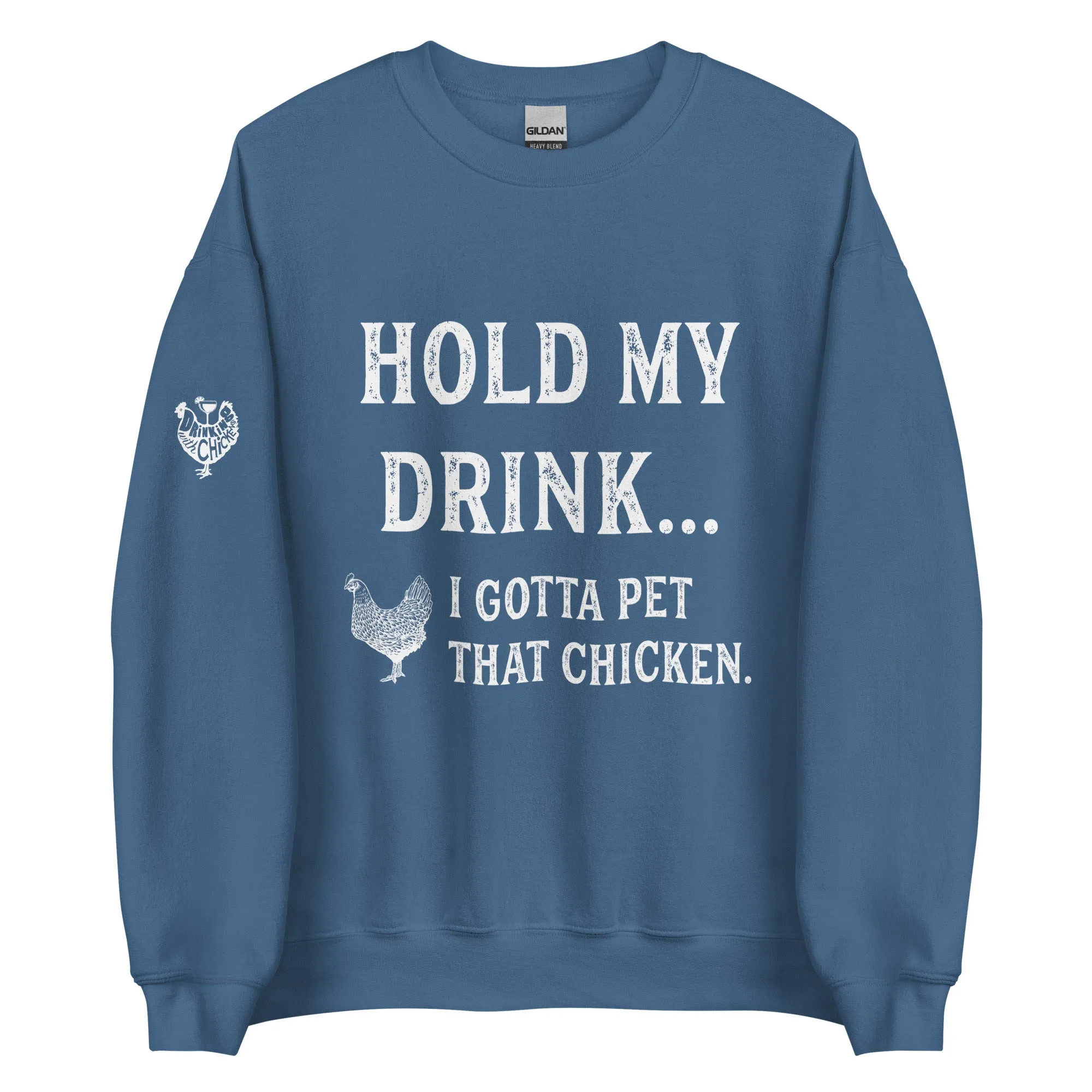 Hold My Drink Sweatshirt