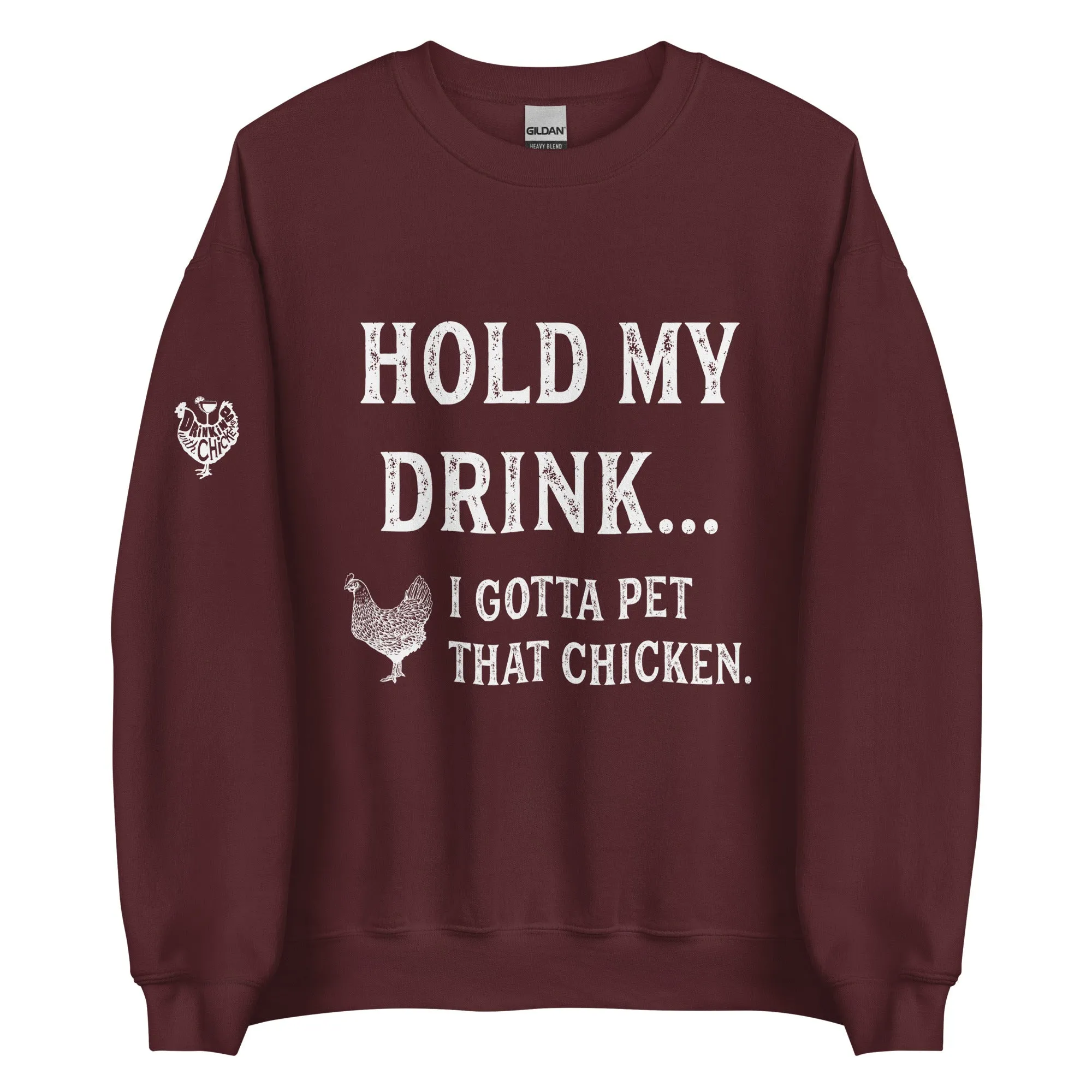 Hold My Drink Sweatshirt