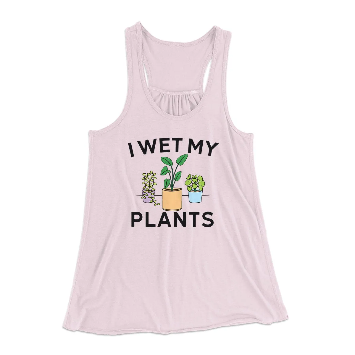 I Wet My Plants Funny Women's Flowey Tank Top