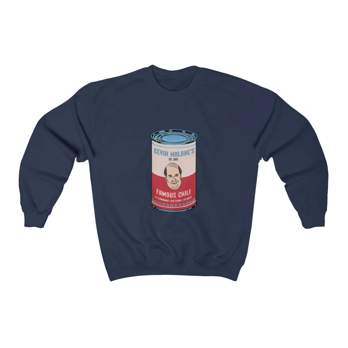 Kevin's Famous Chili Unisex Sweatshirt