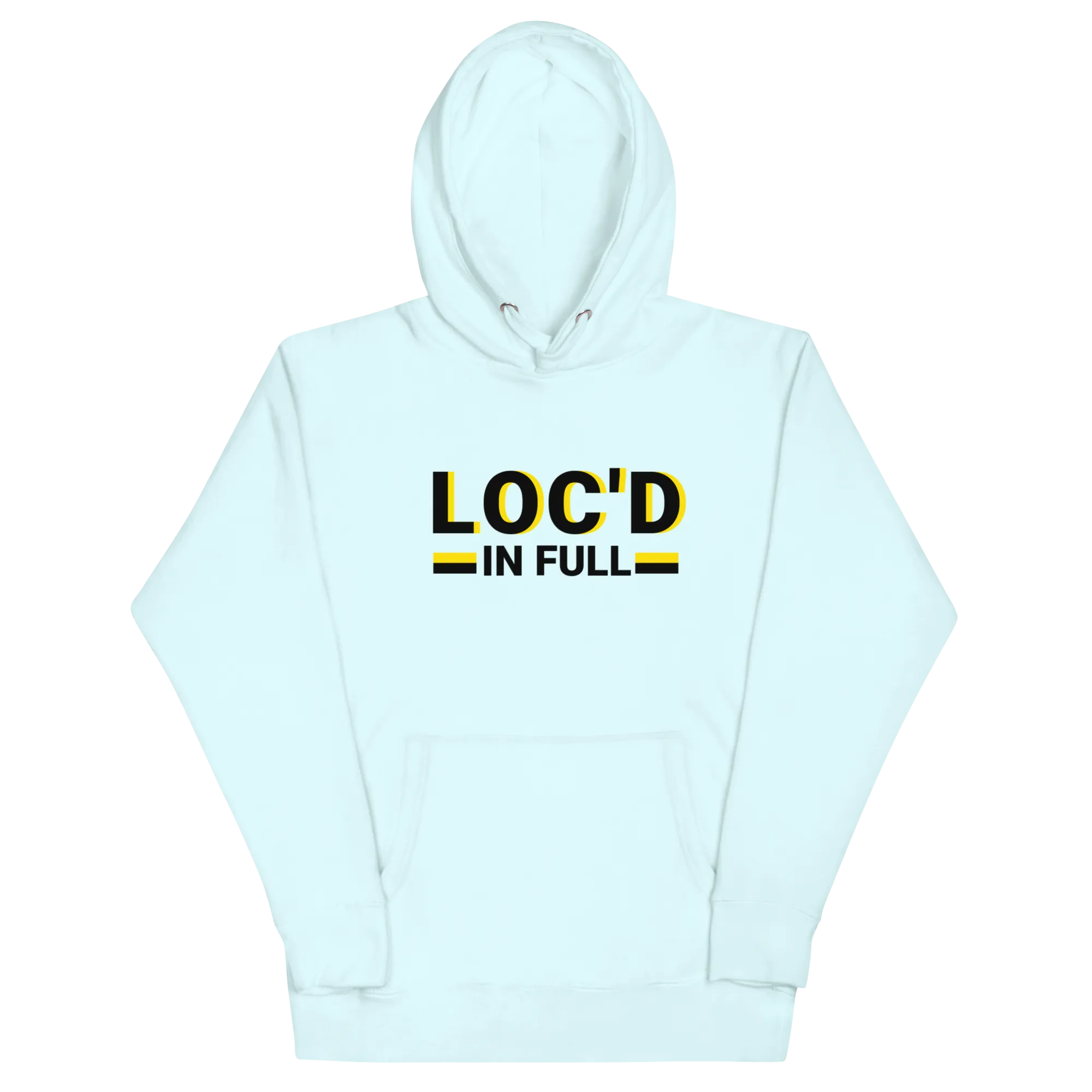 LOC'D IN FULL Hoodie