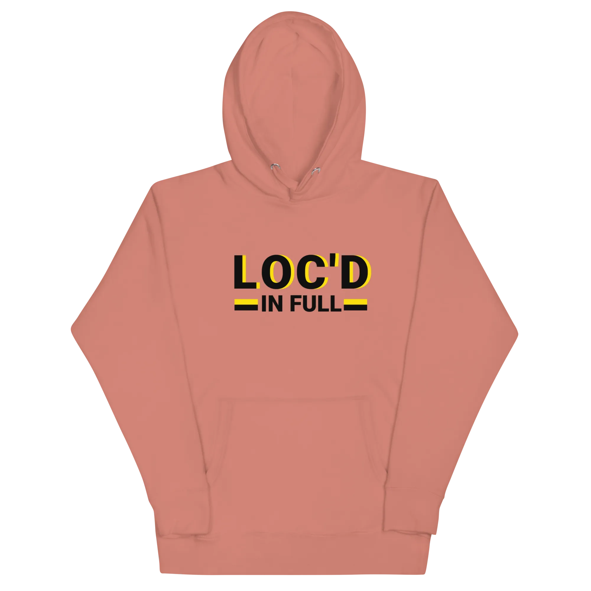 LOC'D IN FULL Hoodie