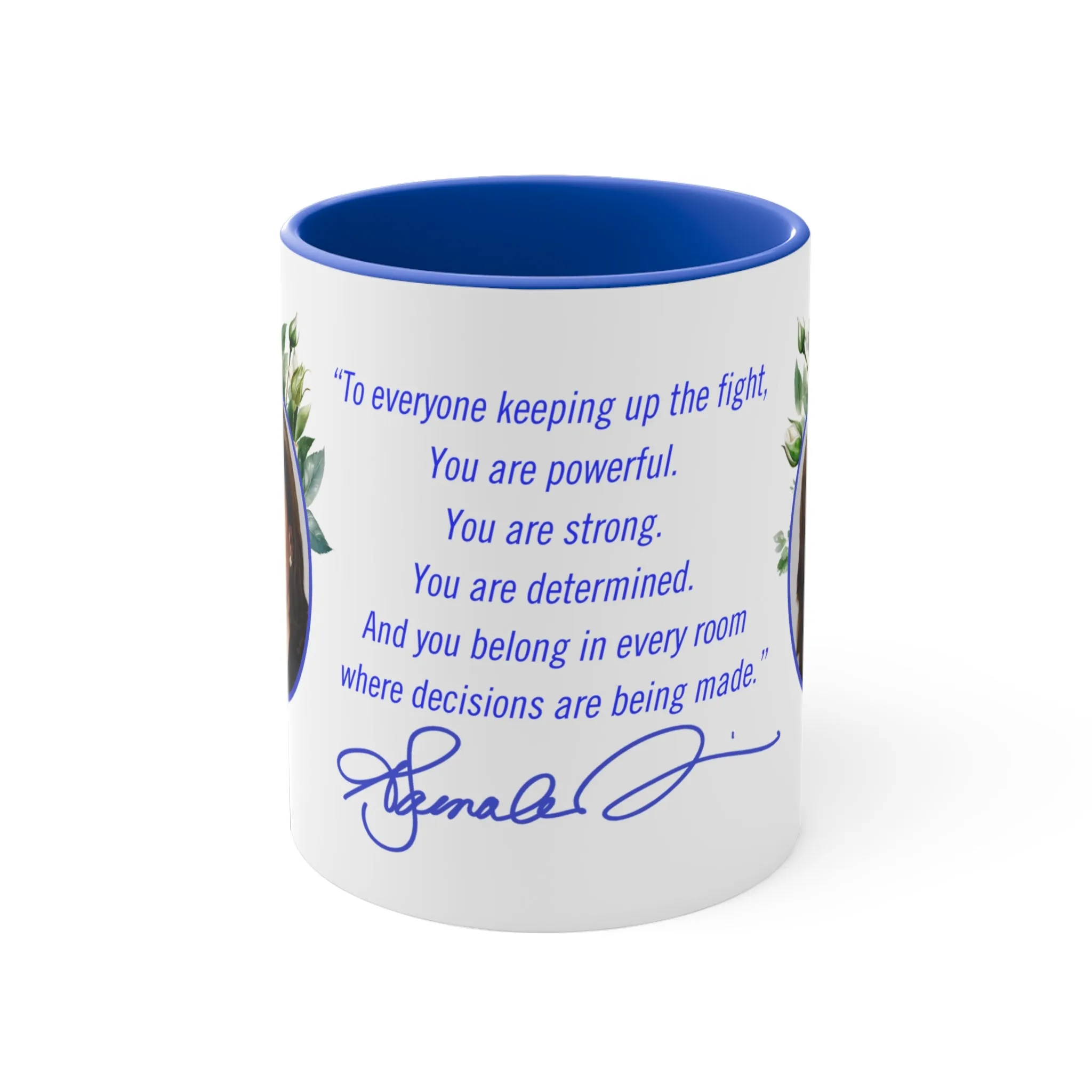 Mug- Kamala Harris Inspirational Quote with Signature- Blue White Color- Zeta Phi Beta Divine 9