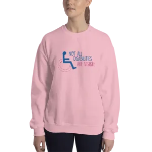 Not All Disabilities are Visible (Sweatshirt, Women's Design 2)