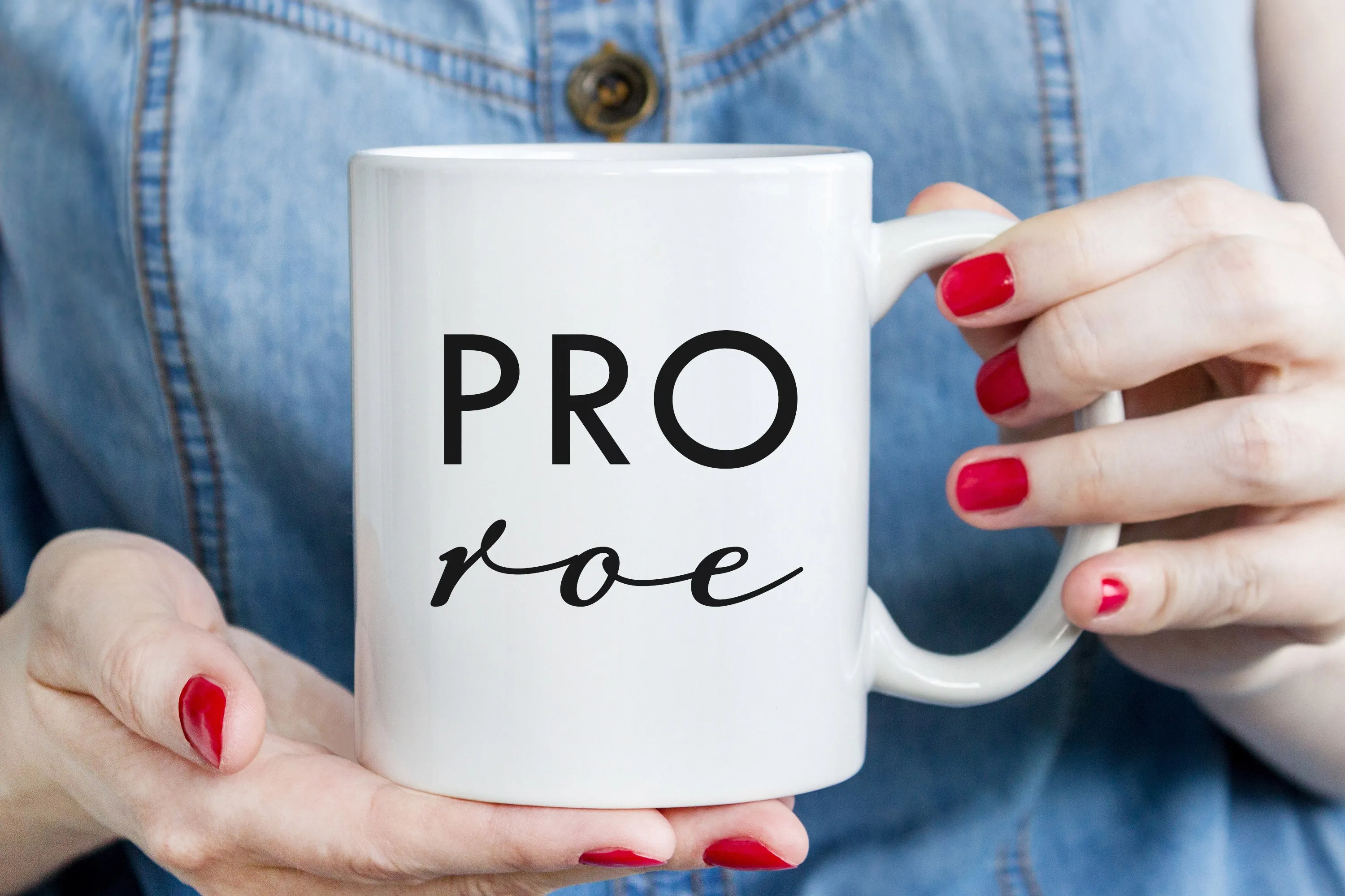 Pro Roe Women's Rights Mug