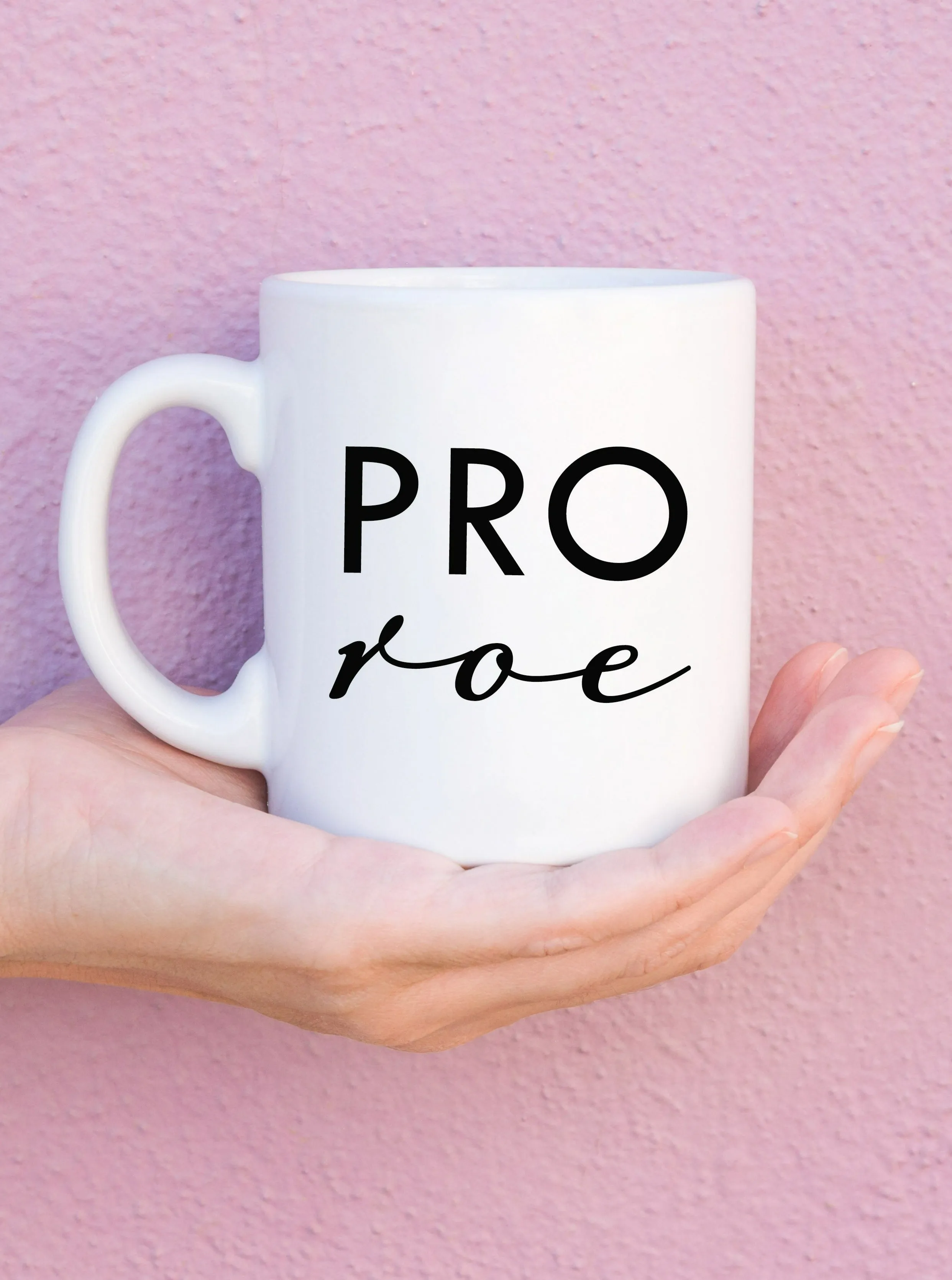 Pro Roe Women's Rights Mug