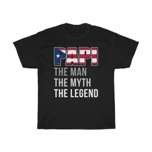 Puerto Rican Shirts - Papi Man Myth Legend