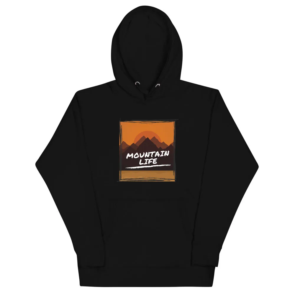 "Mountain Life" Unisex Mountain Living Premium Sweatshirt Hoodie