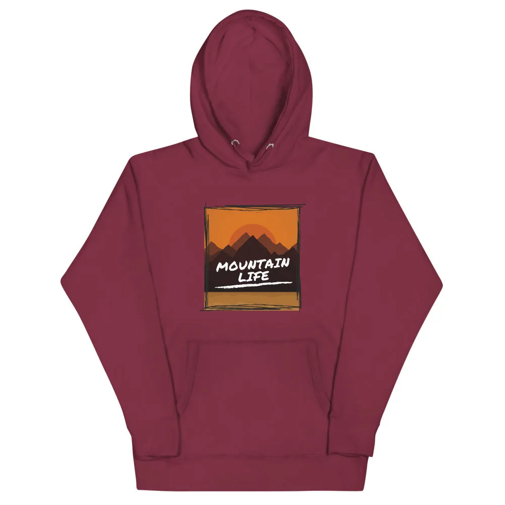 "Mountain Life" Unisex Mountain Living Premium Sweatshirt Hoodie