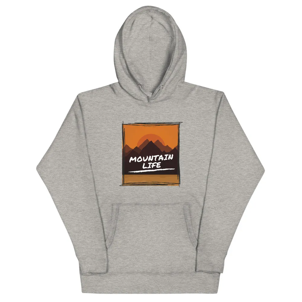 "Mountain Life" Unisex Mountain Living Premium Sweatshirt Hoodie