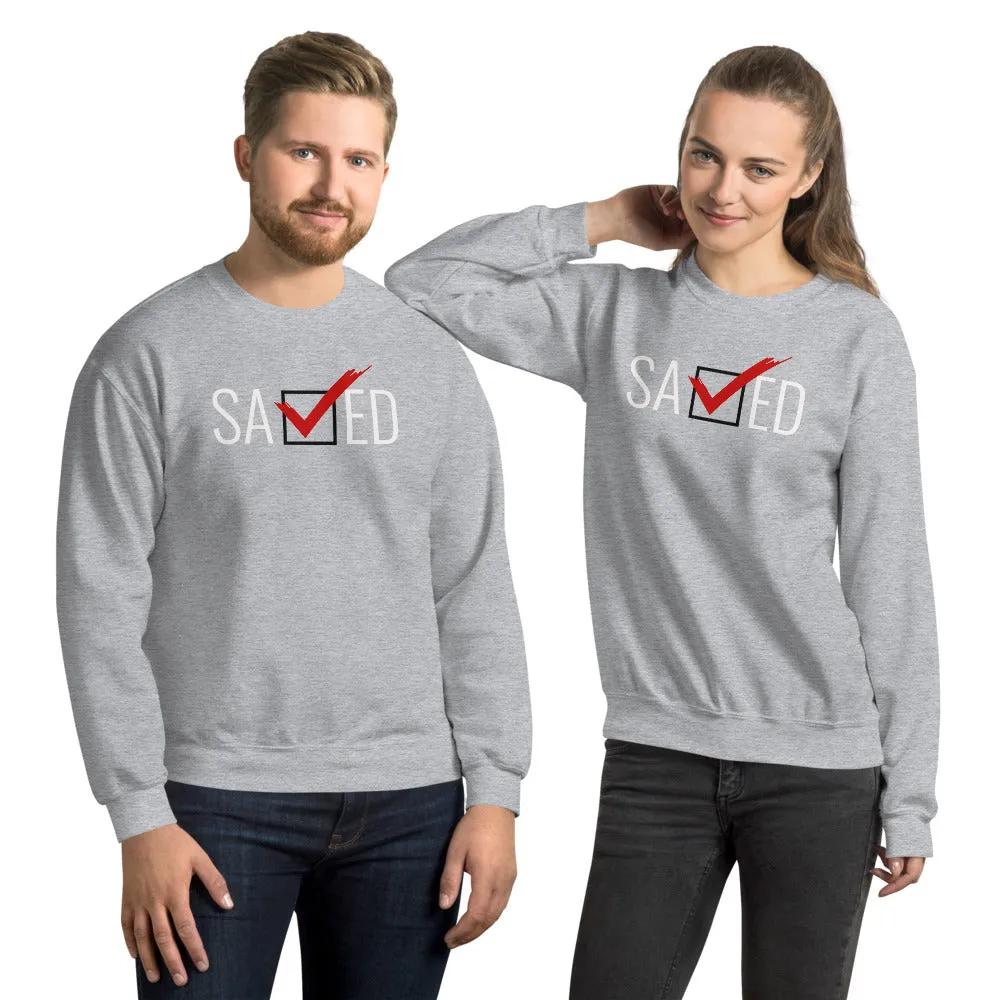 SAVED S | Premium FAITH Design Adult or Teen Unisex Sweatshirt