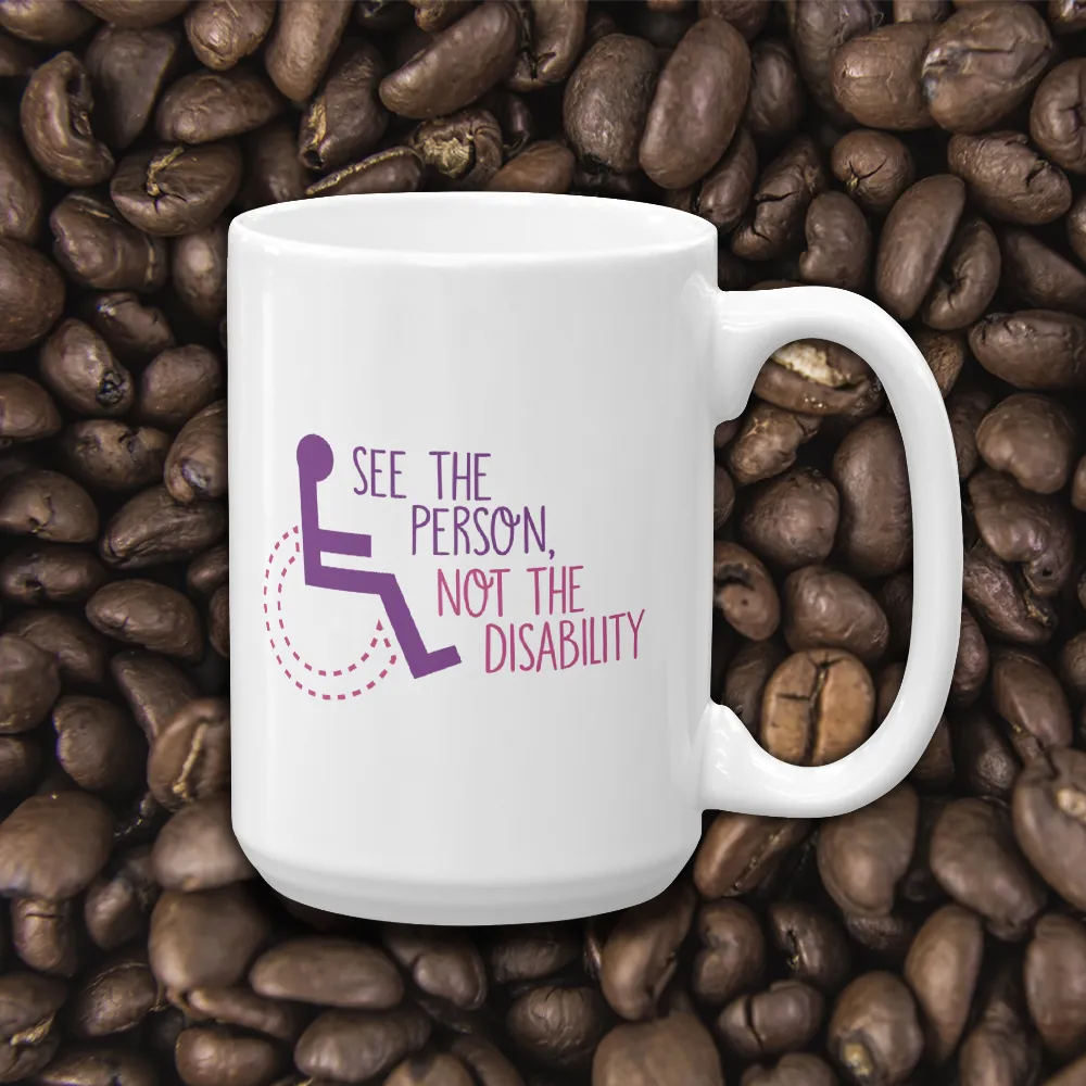 See the Person, Not the Disability (Women's Mug)