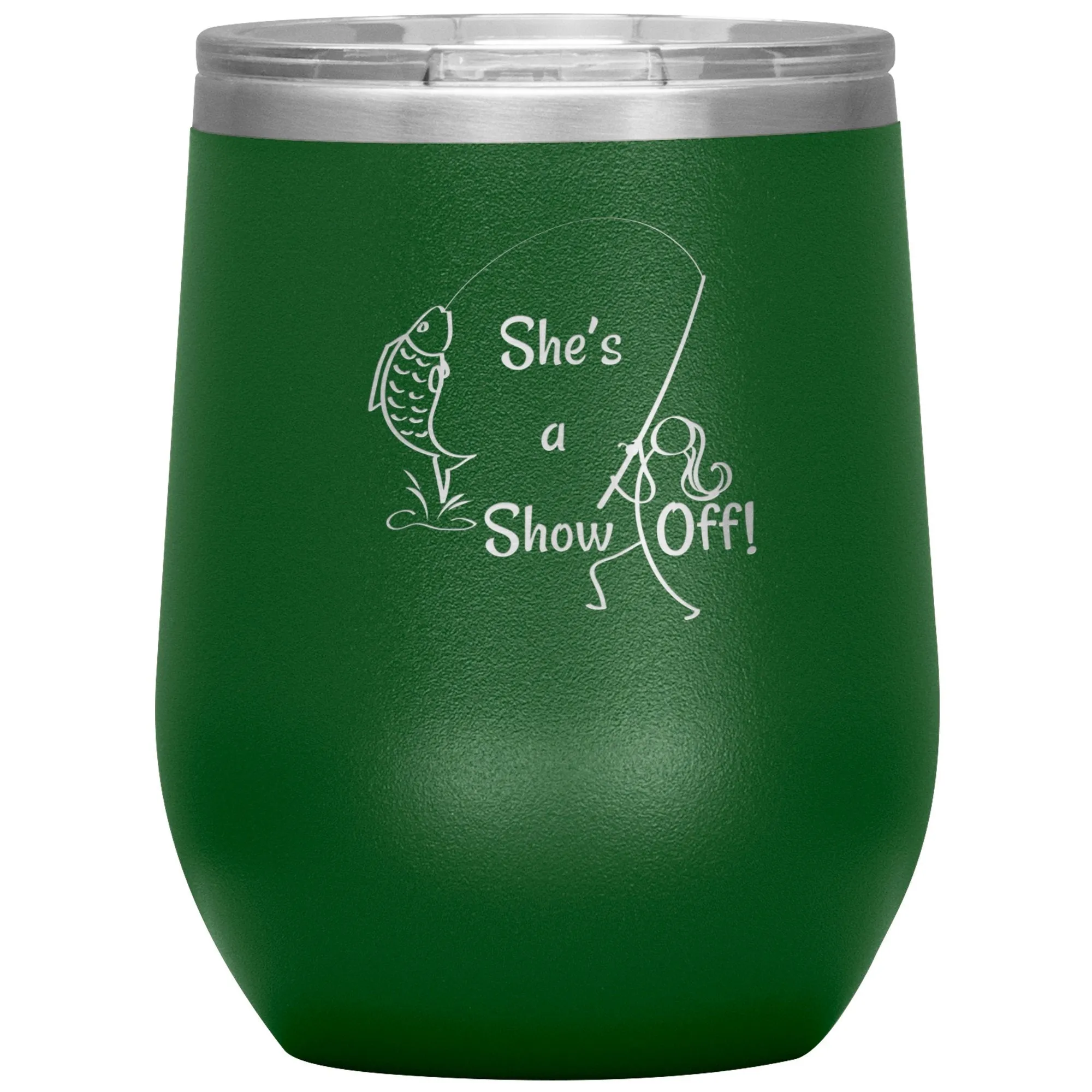 She's a Show Off, 12 oz Wine Tumbler