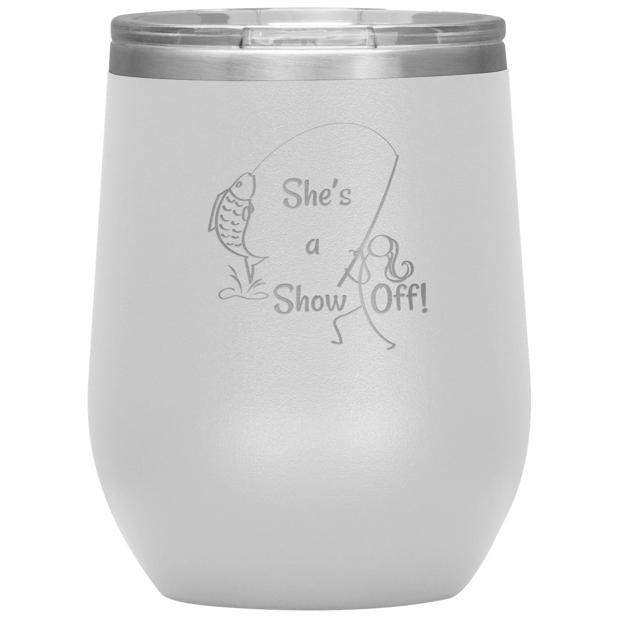 She's a Show Off, 12 oz Wine Tumbler