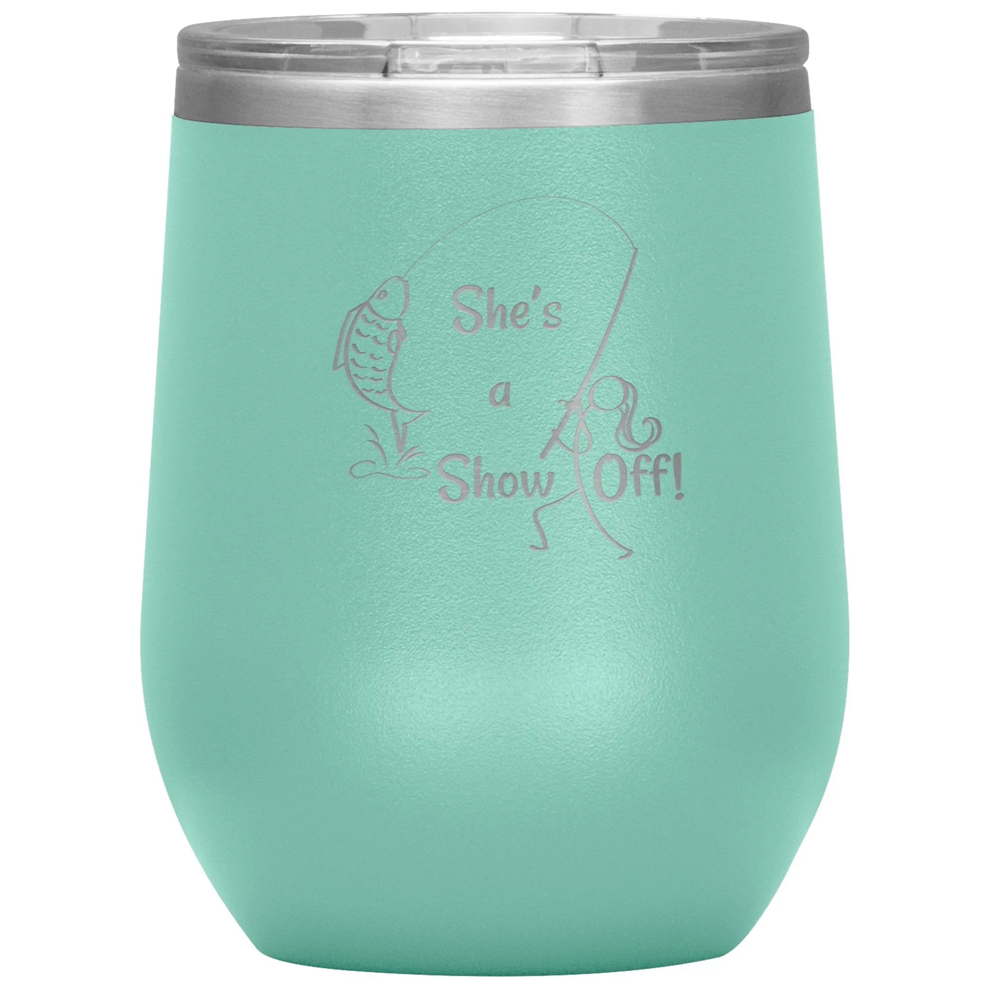 She's a Show Off, 12 oz Wine Tumbler