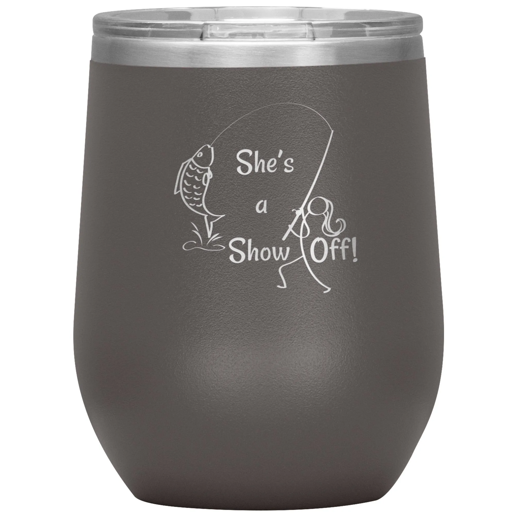 She's a Show Off, 12 oz Wine Tumbler