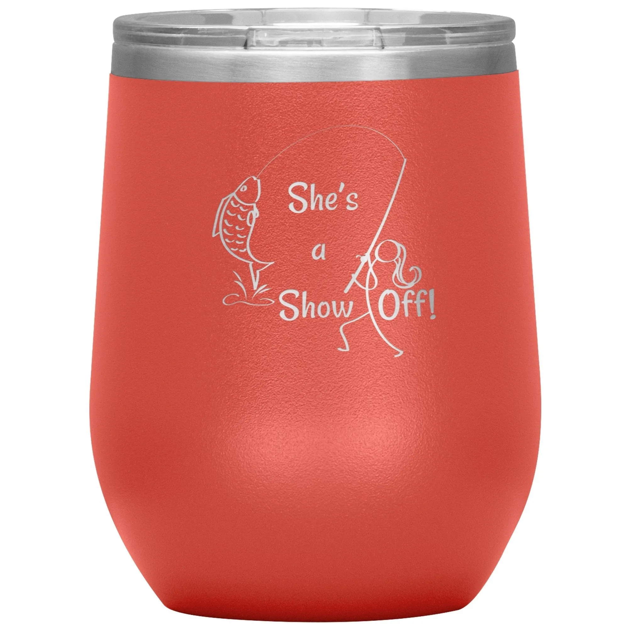 She's a Show Off, 12 oz Wine Tumbler