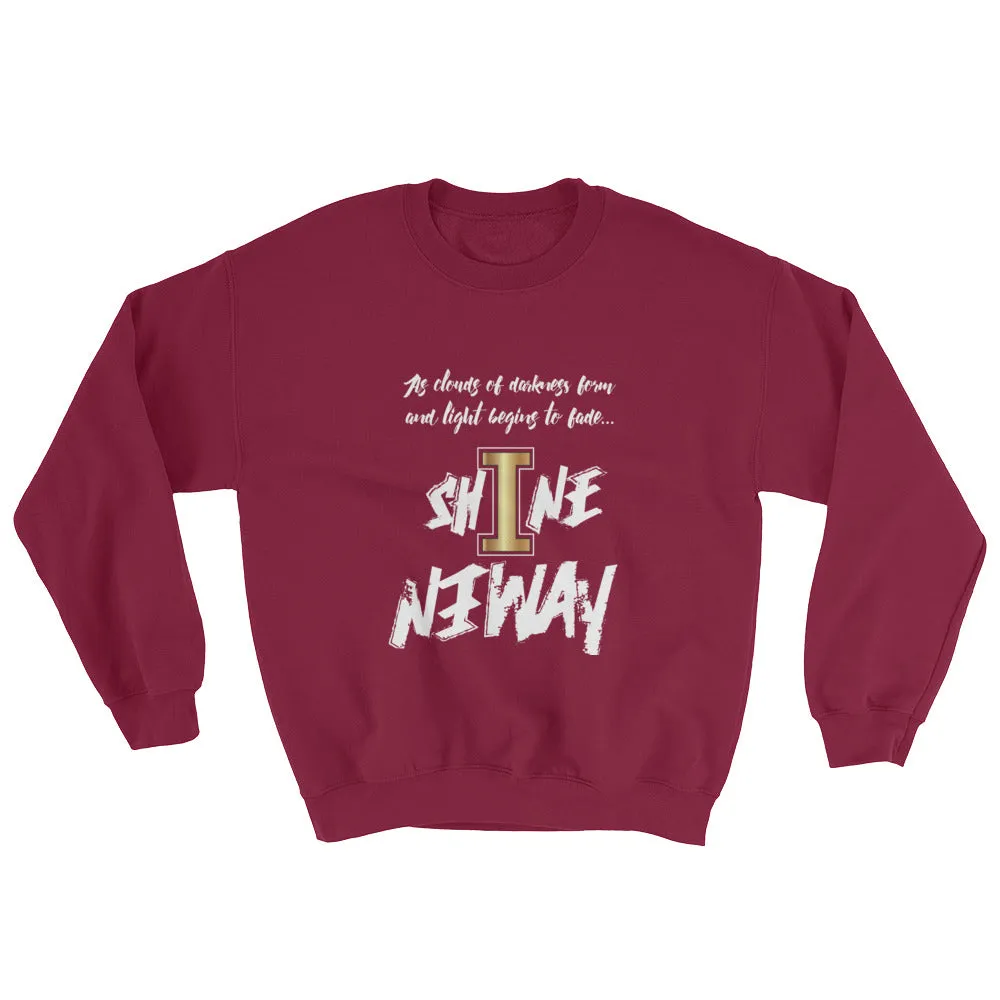 ShineAnyway Everyday Unisex Sweatshirt