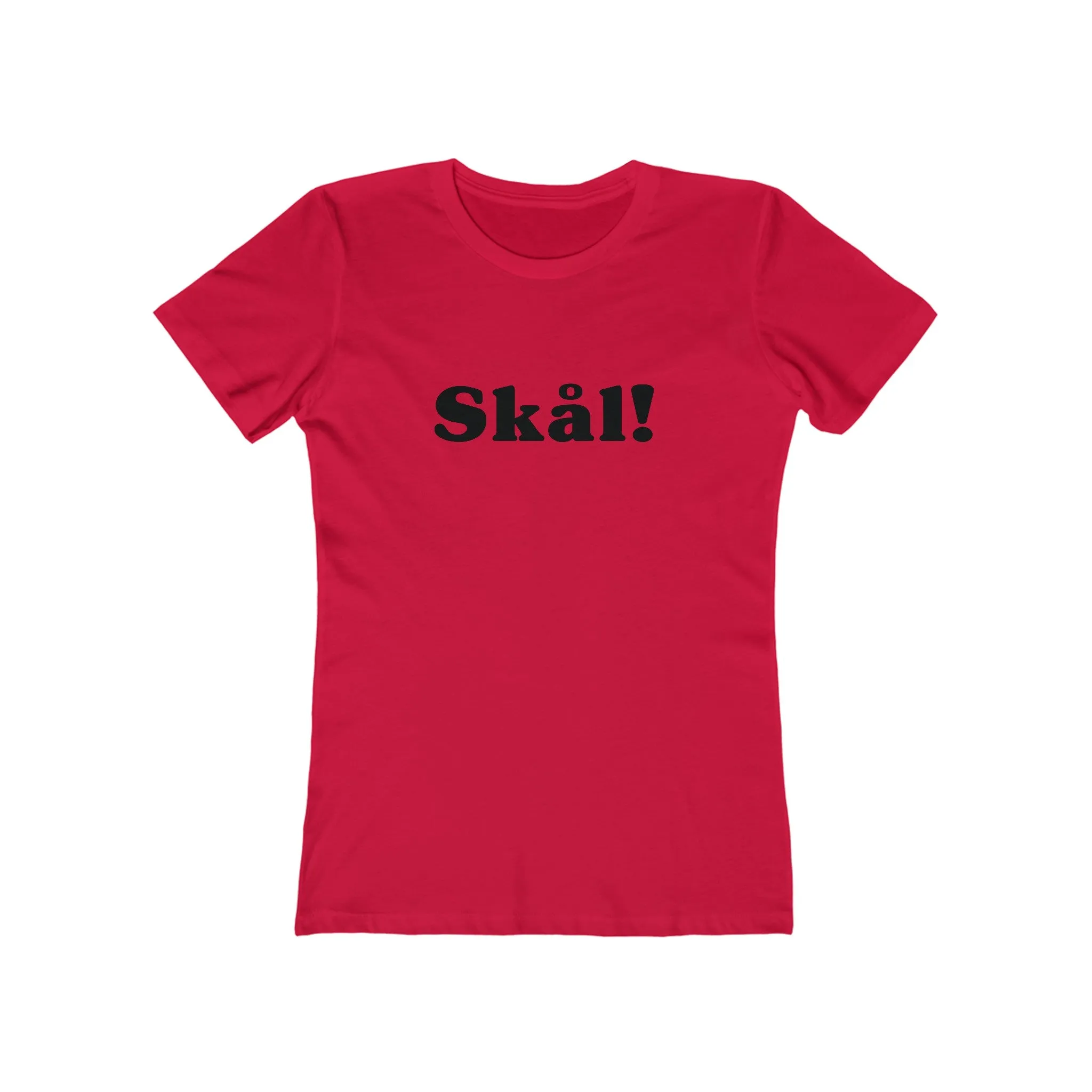 Skål Women's Fit T-Shirt