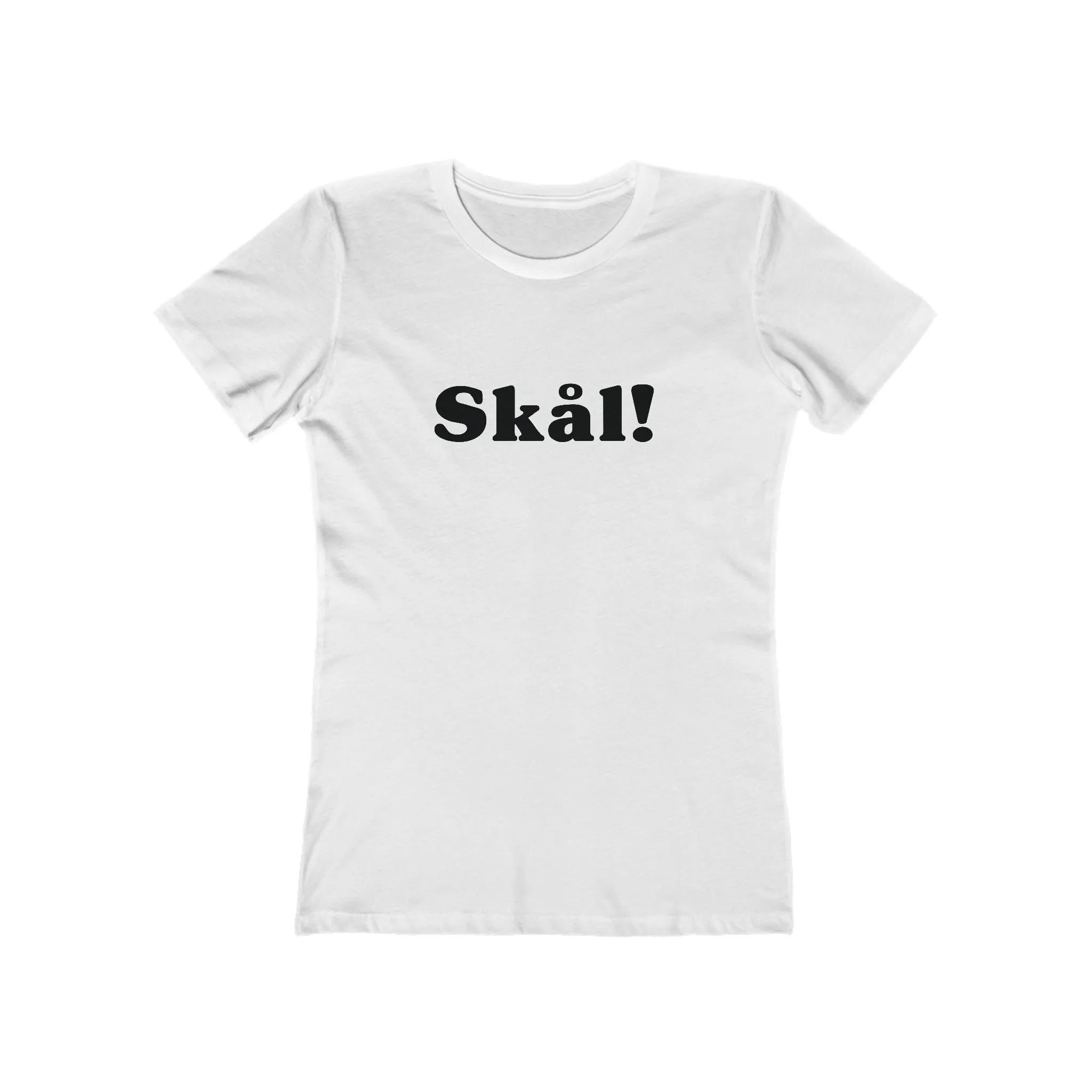 Skål Women's Fit T-Shirt