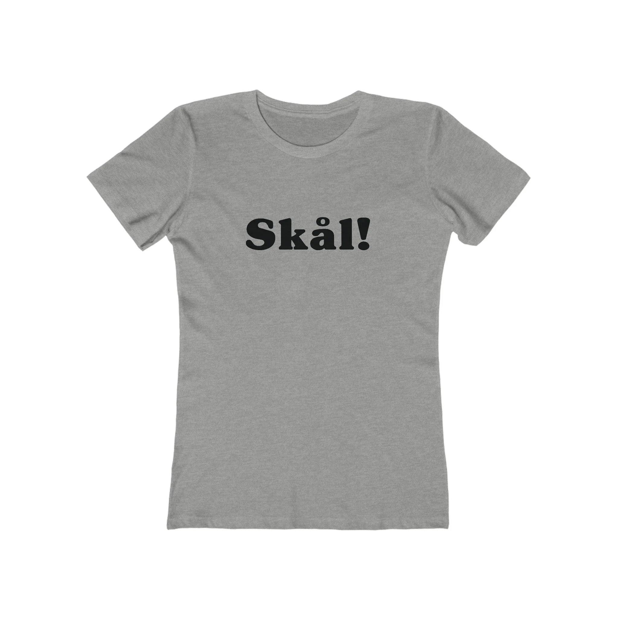 Skål Women's Fit T-Shirt