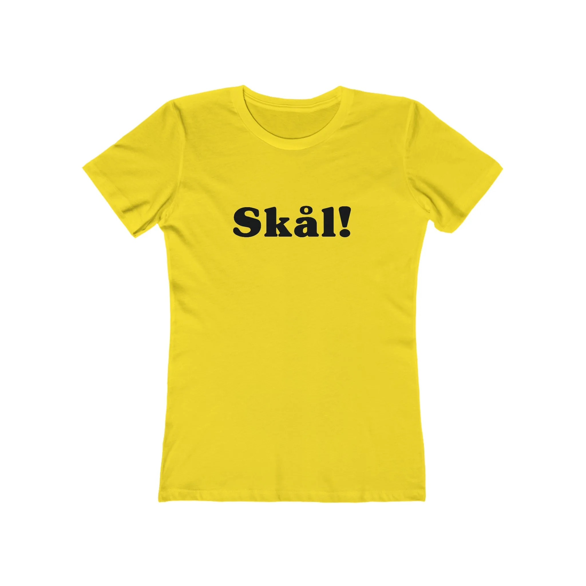 Skål Women's Fit T-Shirt