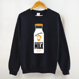 Tormund's Giant's Milk Unisex Sweater