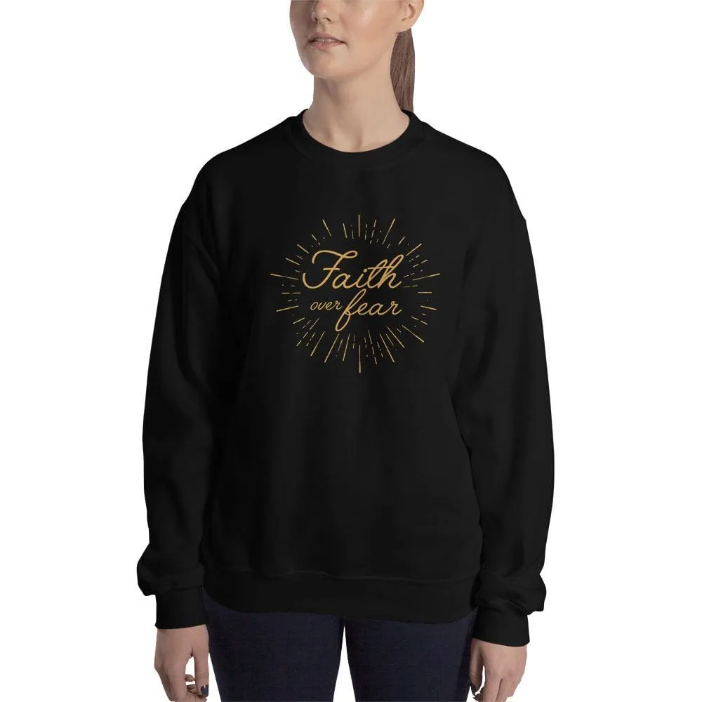 Women's Faith over Fear Christian Crewneck Sweatshirt