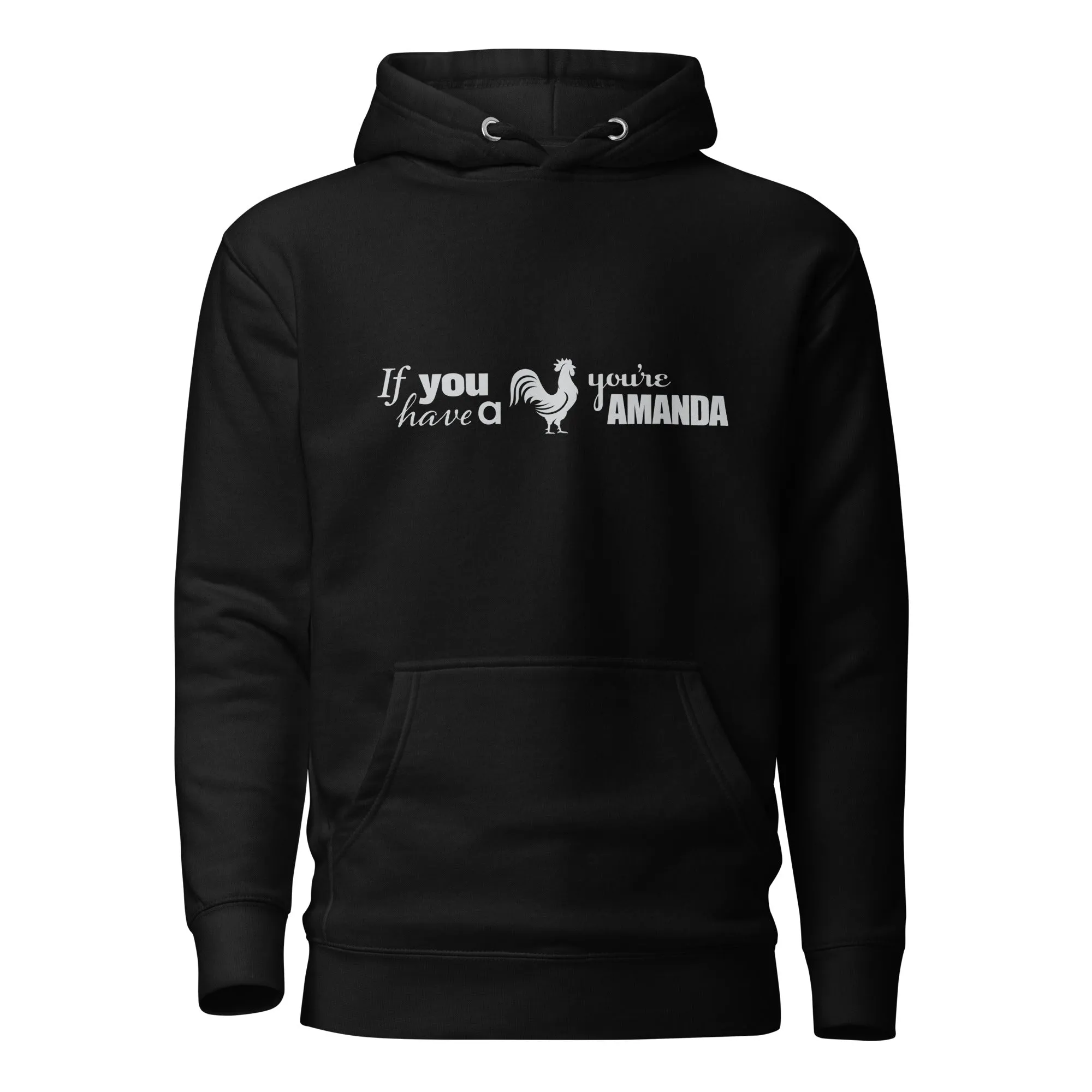 You're a Man, Duh Unisex Hoodie